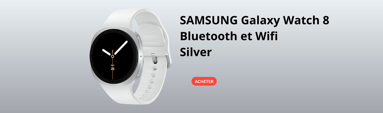 SAMSUNG Galaxy Watch 8 Bluetooth et Wifi Silver